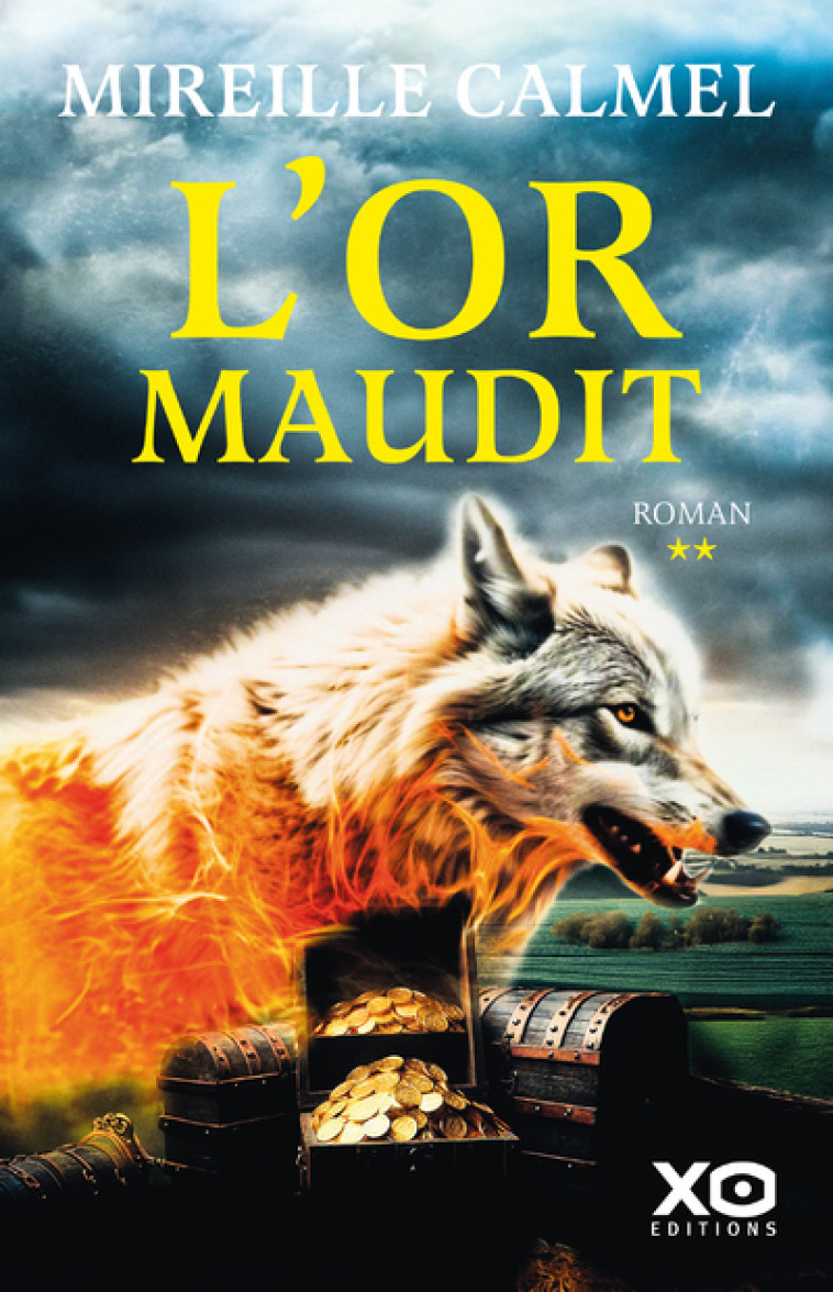 L'or maudit - Tome 2 - Mireille Calmel - XO