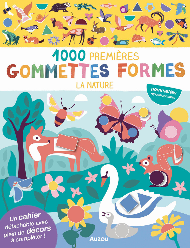 MES TOUT PREMIERS AUTOCOLLANTS - 1000 PREMIÈRES GOMMETTES FORMES - LA NATURE - Nadia TAYLOR - AUZOU