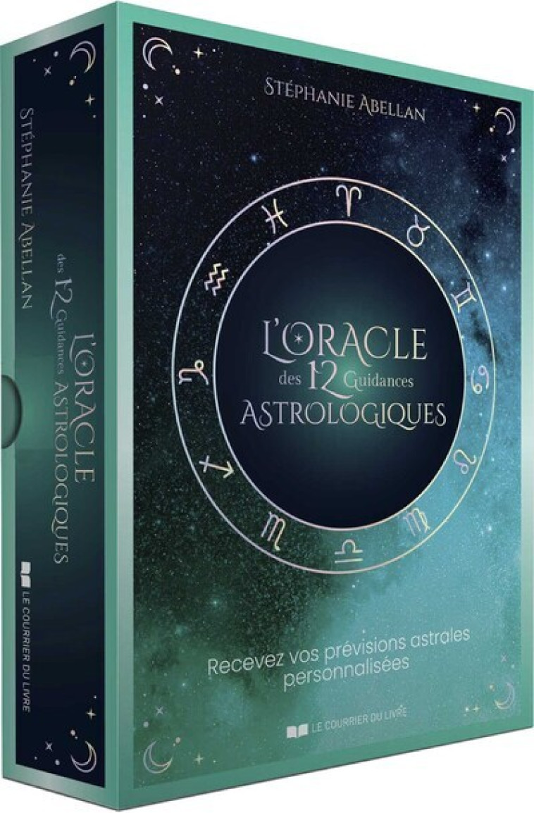 L'Oracle des 12 guidances astrologiques - Stéphanie Abellan, Tanguy Bigot - COURRIER LIVRE