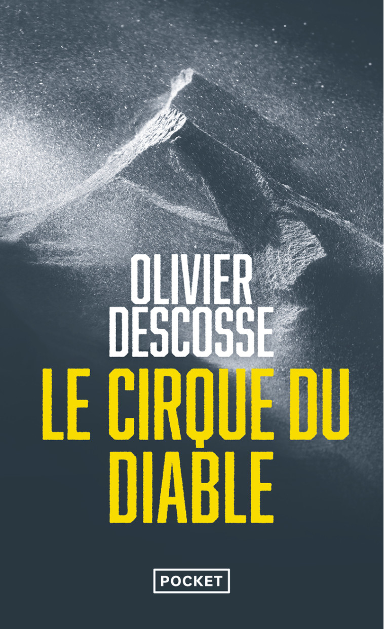 Le Cirque du diable - Olivier Descosse - POCKET