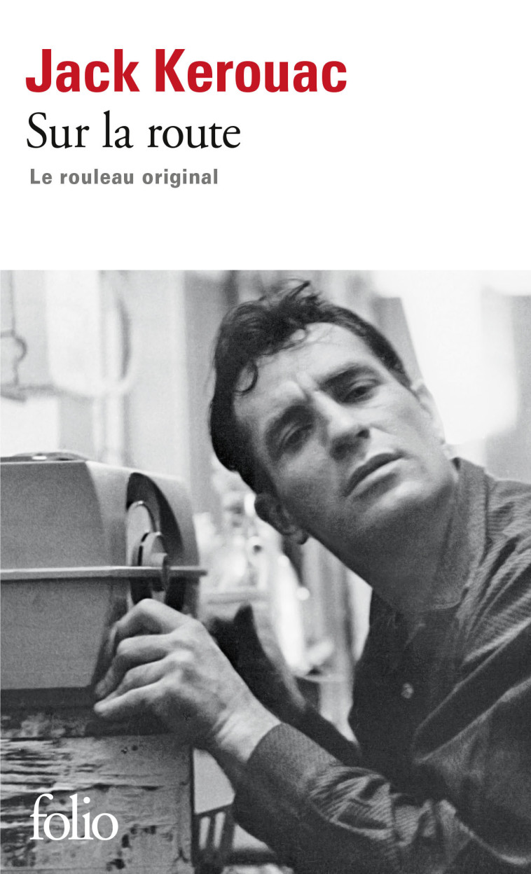 SUR LA ROUTE - KEROUAC JACK - FOLIO