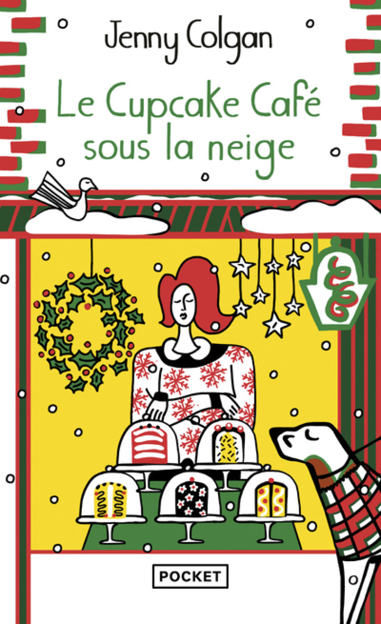 Le Cupcake café sous la neige - Jenny Colgan, Anne Rémond - POCKET