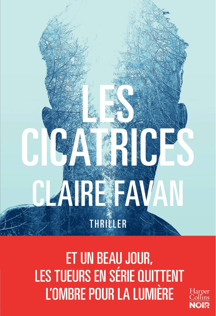 Les cicatrices - Claire Favan - HARPERCOLLINS