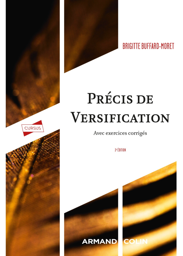 Précis de versification - 3e éd. - Brigitte Buffard-Moret - ARMAND COLIN