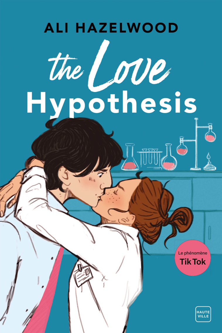 The Love Hypothesis - Ali Hazelwood - HAUTEVILLE