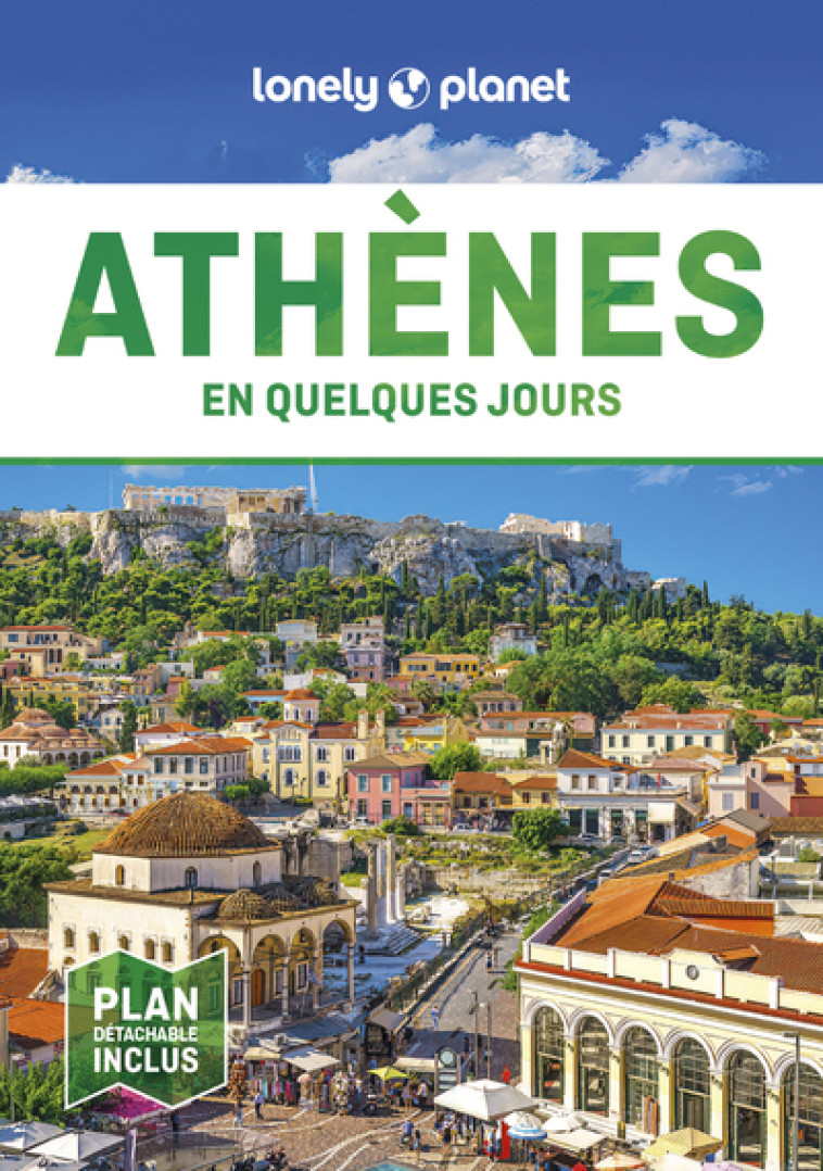 Athènes En quelques jours 5ed - Lonely Planet Lonely Planet - LONELY PLANET