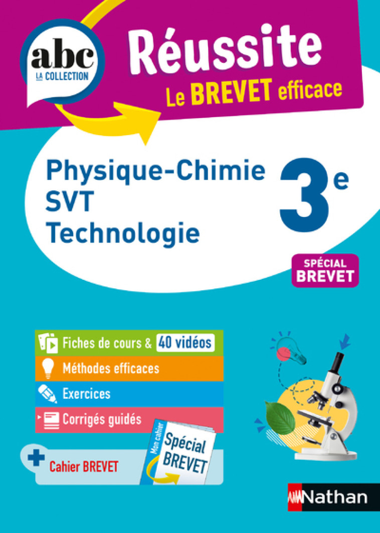 ABC Réussite Physique-Chimie Svt tecnologie 3e - Brevet 2023 - Nicolas Coppens, Olivier Doerler, Laurent Lafond, Sébastien Guivarc'h, Arnaud Lopin, Nicolas Coppens, Olivier Doerler, Laurent Lafond, Sébastien Guivarc'h, Arnaud Lopin - NATHAN