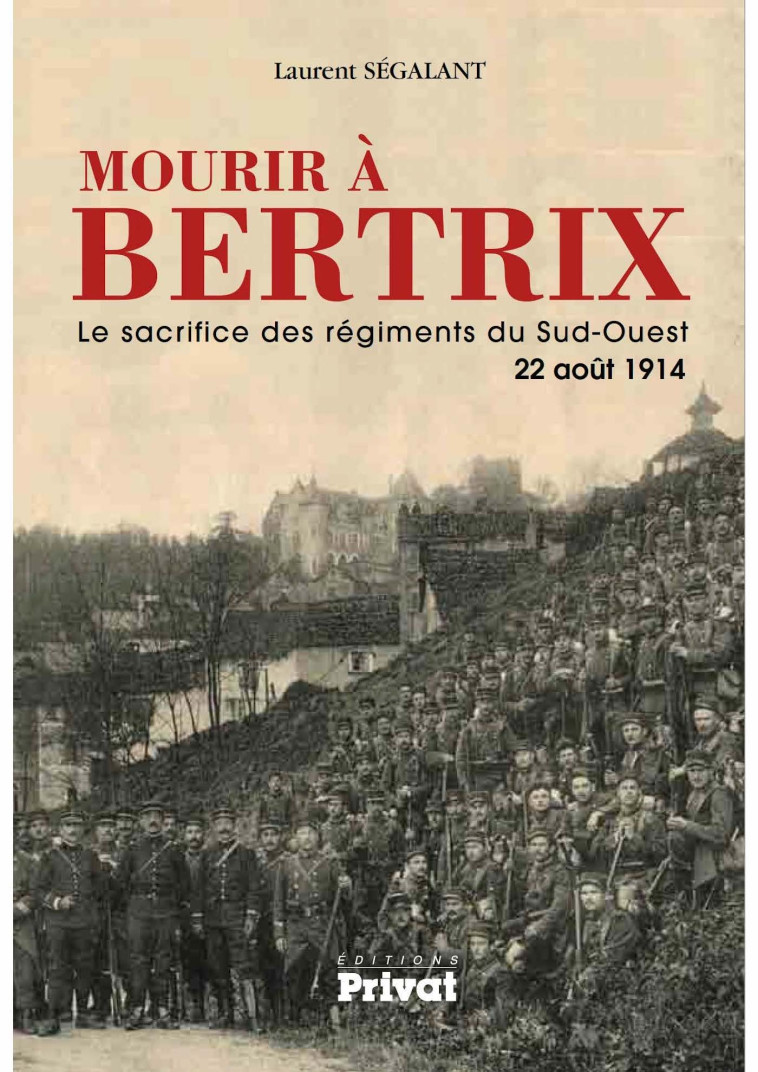 MOURIR A BERTRIX - L SEGALANT - PRIVAT