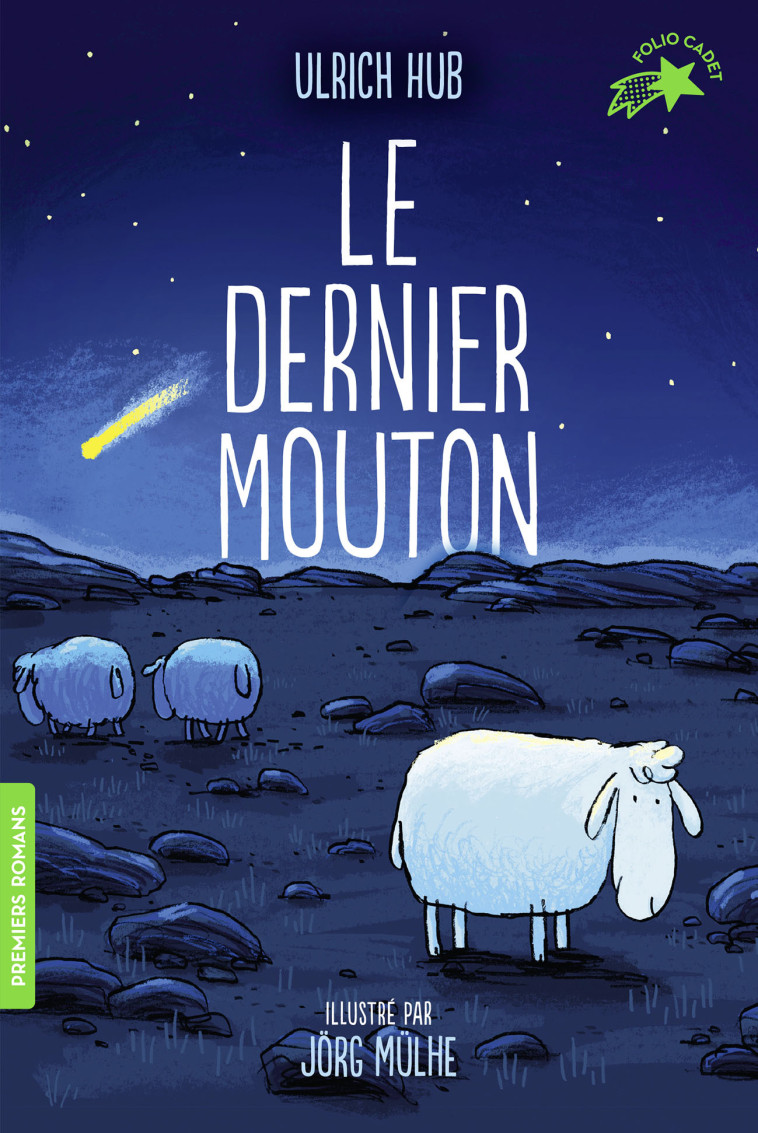 Le dernier mouton - Ulrich Hub, Jorg Muhle, Nelly Ganancia - GALLIMARD JEUNE