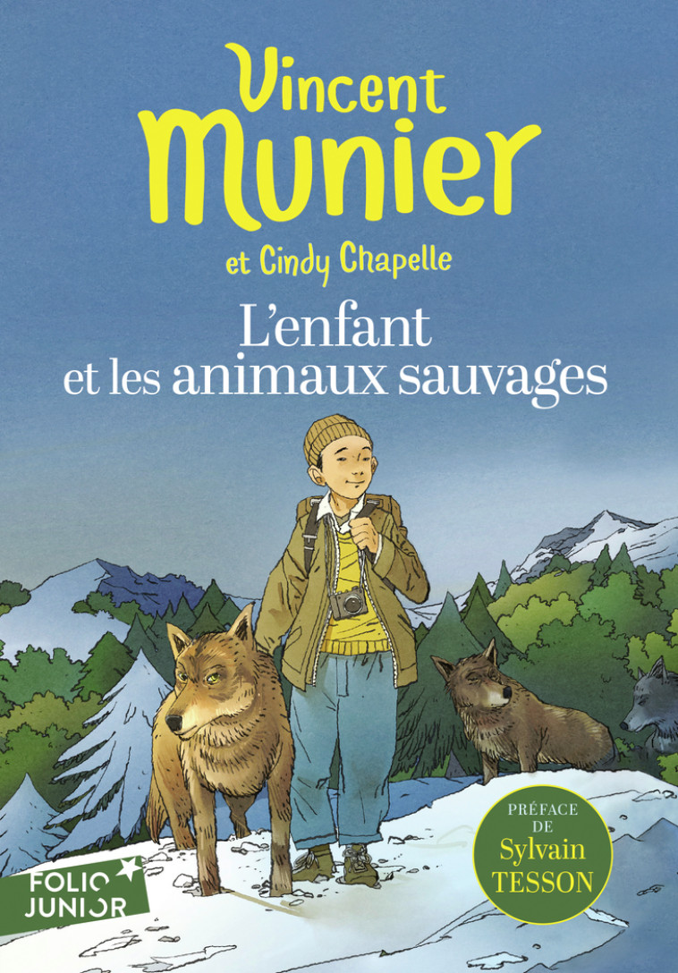 L'enfant et les animaux sauvages - Vincent Munier, Cindy Chapelle, Marc N'Guessan, Sylvain Tesson - GALLIMARD JEUNE