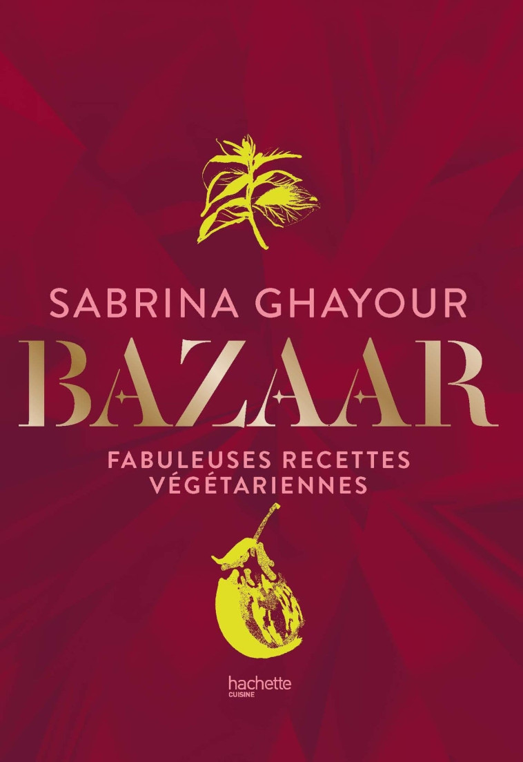 Bazaar - Sabrina Ghayour - HACHETTE PRAT