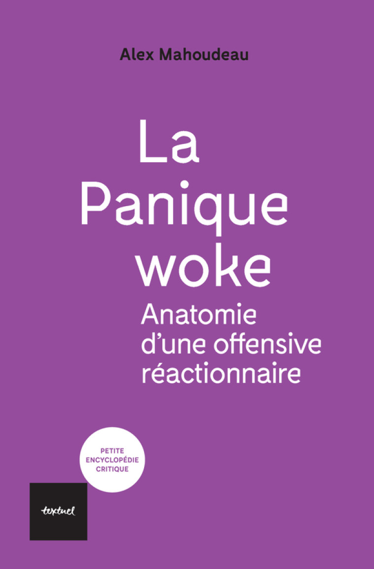 La Panique woke - Alex Mahoudeau, Margot Mahoudeau - TEXTUEL