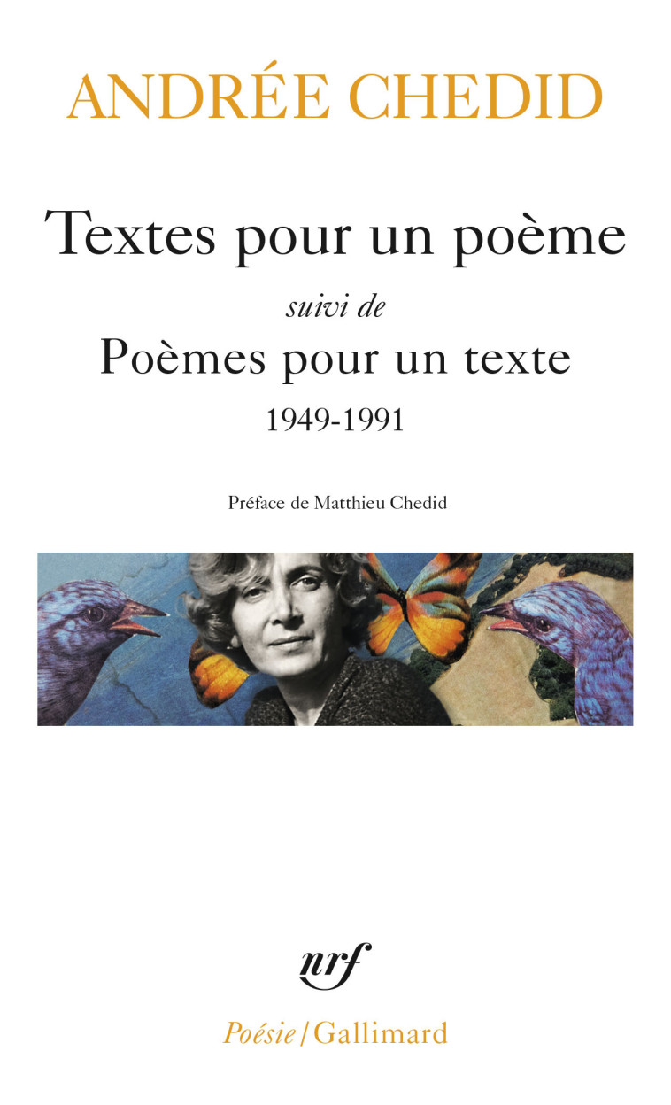 Textes pour un poème / Poèmes pour un texte - Andrée Chedid, Matthieu Chedid - GALLIMARD