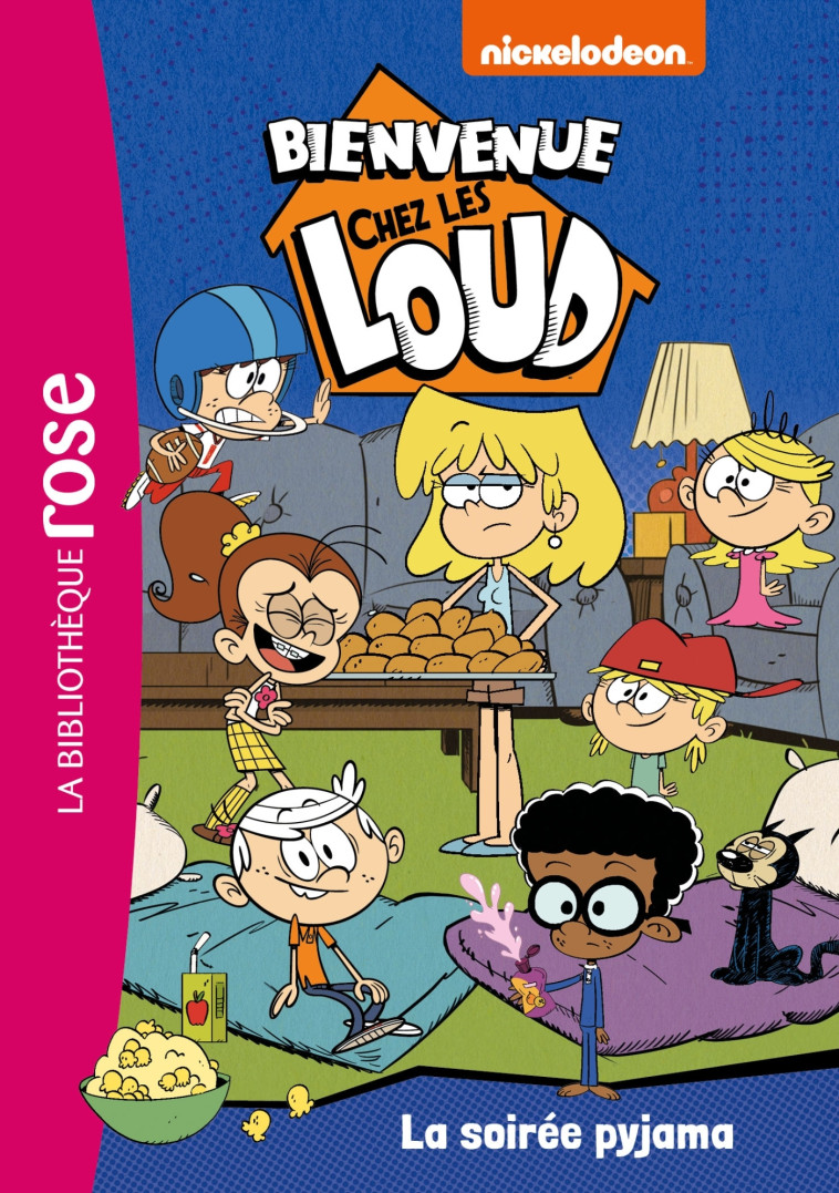 Bienvenue chez les Loud 08 - La soirée pyjama -   - HACHETTE JEUN.