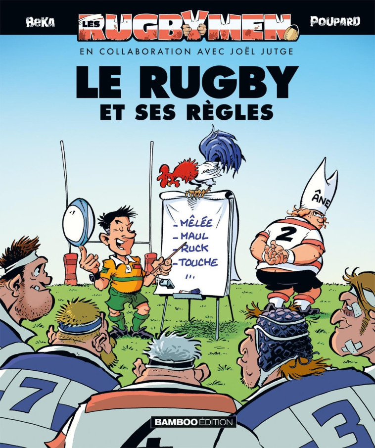 Les Rugbymen - Les Règles du Rugby 2023 - Beka Beka, Poupard Poupard - BAMBOO