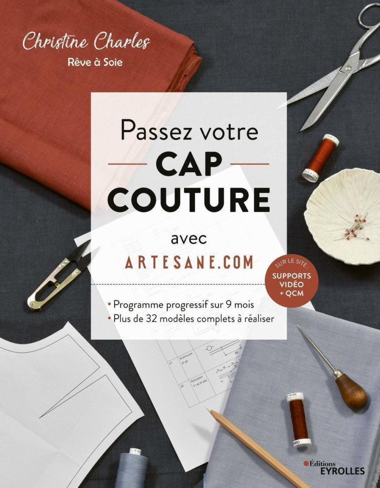 Passez votre CAP couture avec Artesane.com - Christine Charles - EYROLLES