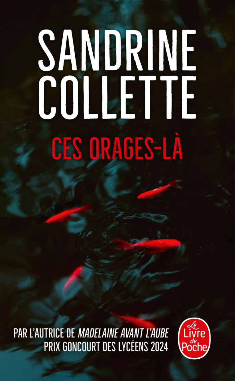 Ces orages-là - Sandrine Collette - LGF