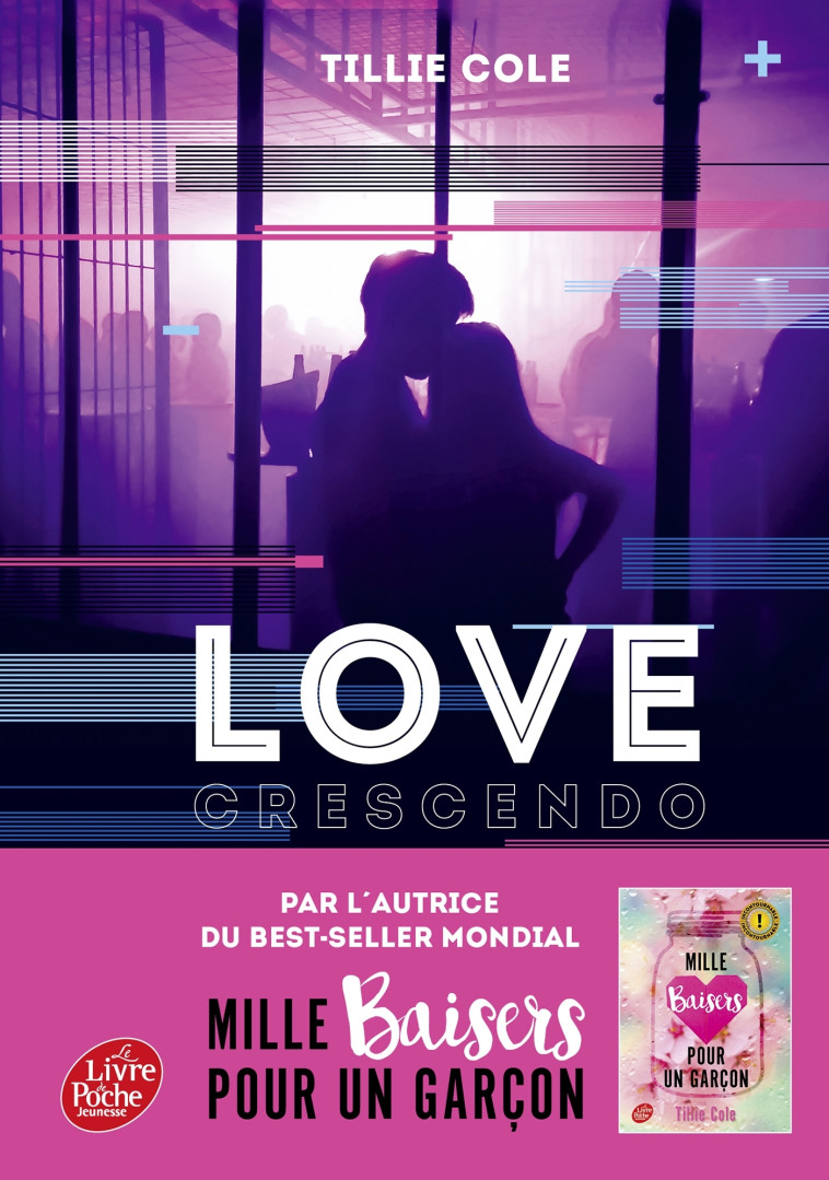 Love crescendo - Par l'autrice de "Mille baisers pour un garçon" - Tillie Cole, Charlotte Faraday - POCHE JEUNESSE