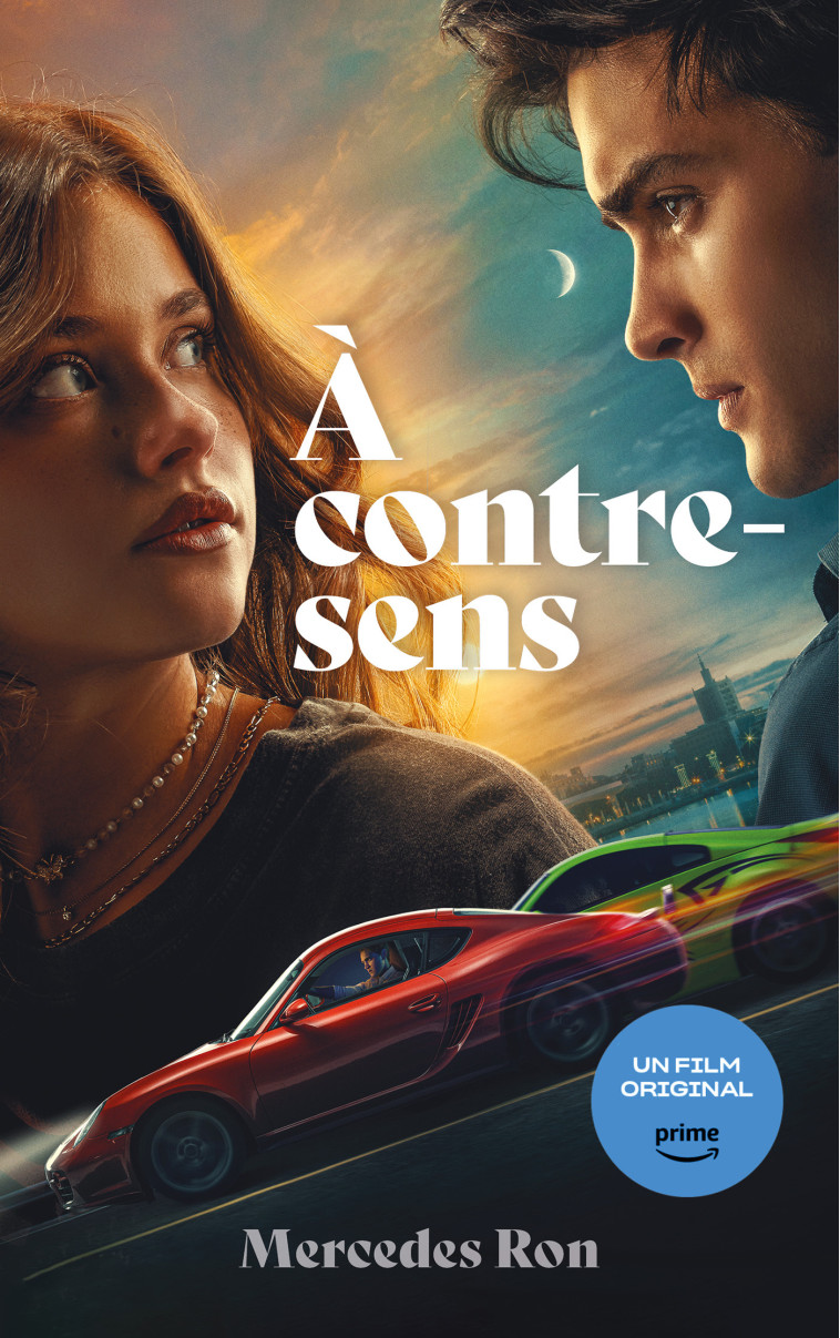 À contre-sens - le roman à l'origine du film sur Prime Video - Mercedes Ron, Nathalie Nédélec-Courtès - HACHETTE ROMANS