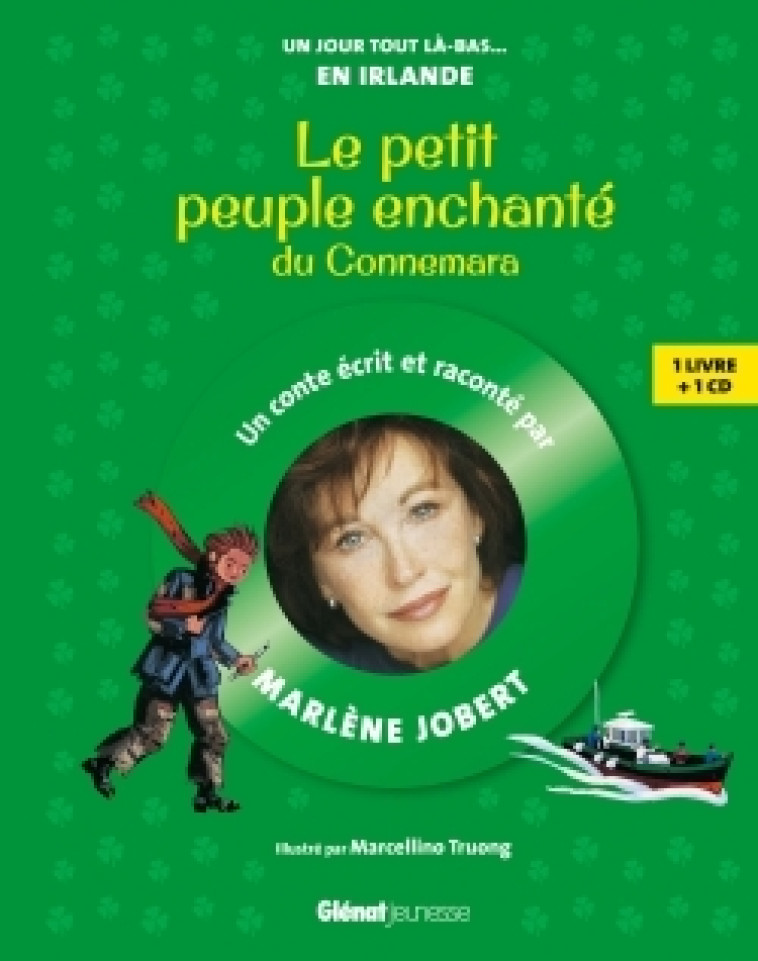 Le petit peuple enchanté du Connemara - Marlène Jobert - GLENAT JEUNESSE