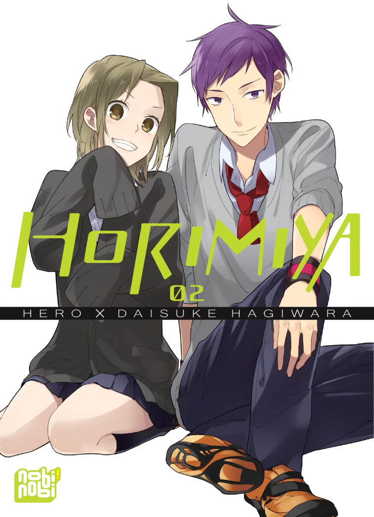 Horimiya T02 - HERO HERO, Daisuke Hagiwara,  HERO - NOBI NOBI