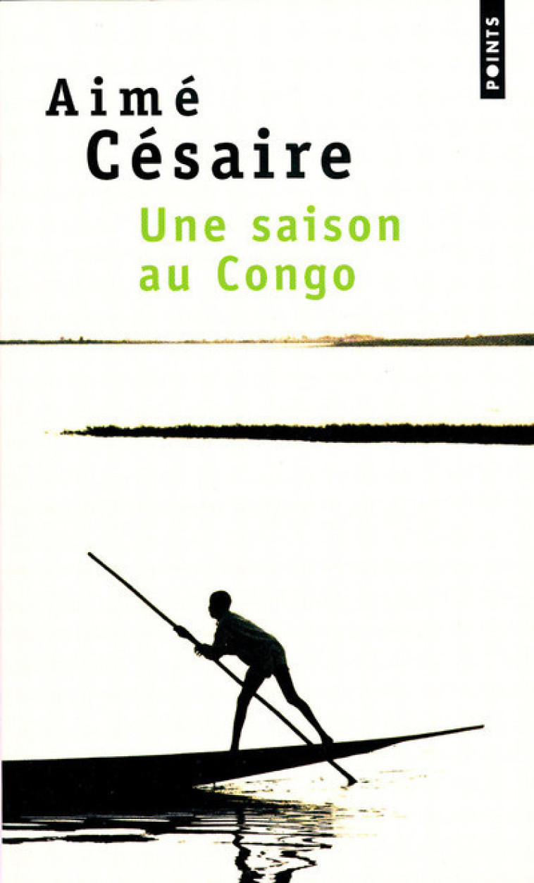 UNE SAISON AU CONGO - CESAIRE AIME - POINTS