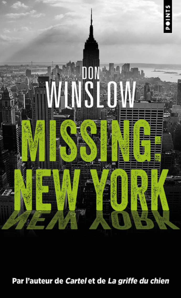 Missing : New York - Don Winslow - POINTS