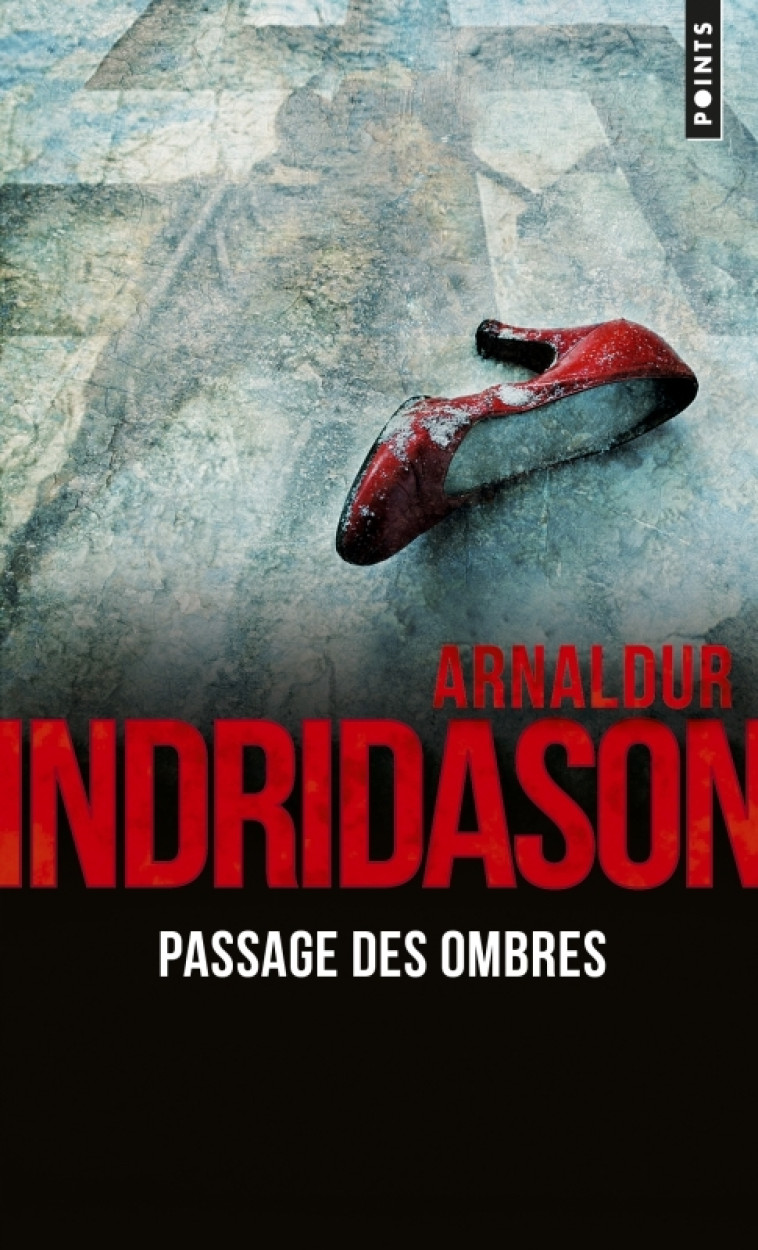 Passage des ombres - Arnaldur Indridason - POINTS