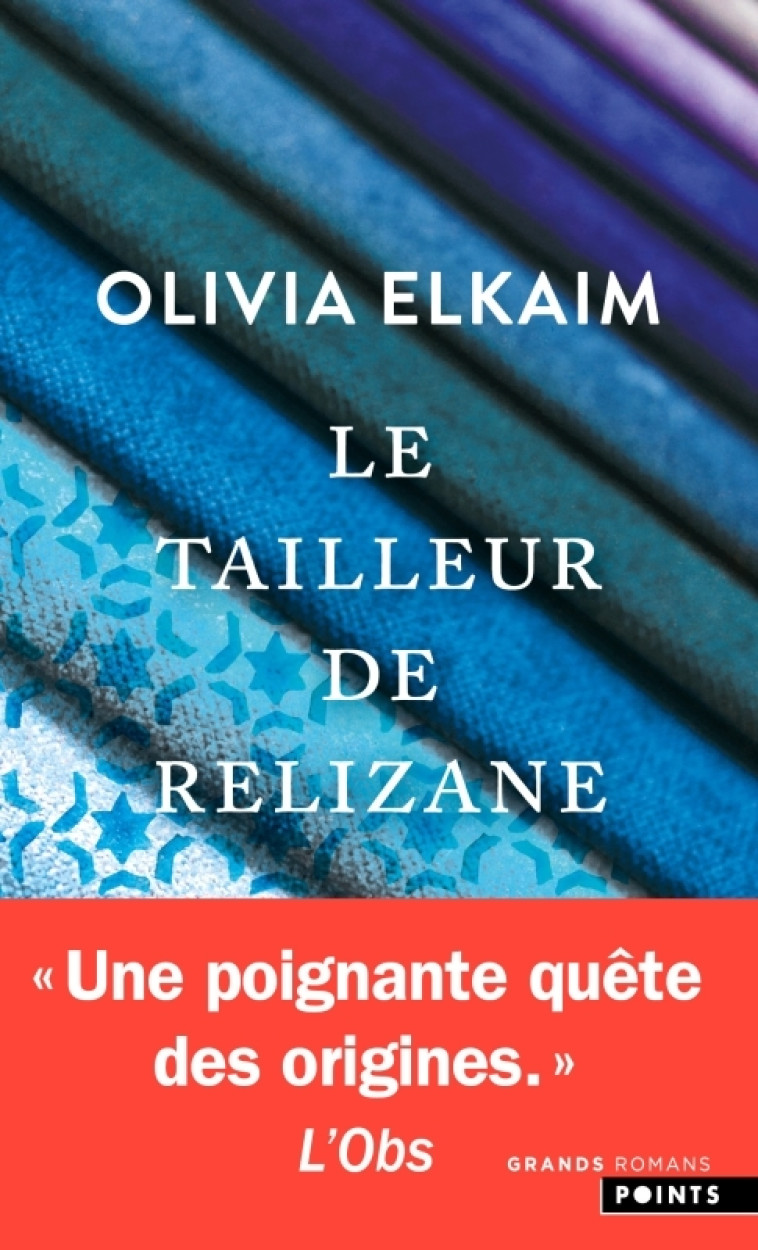 Le Tailleur de Relizane - Olivia Elkaim - POINTS