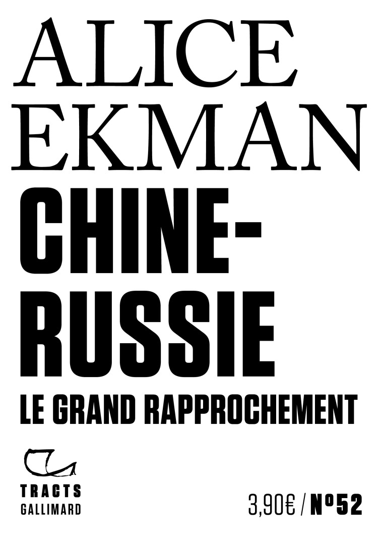 Chine-Russie - Alice Ekman - GALLIMARD