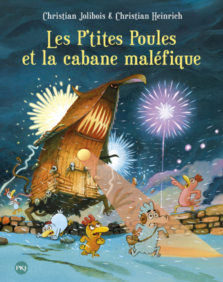 Les P'tites Poules et la cabane maléfique - tome 15 - Christian Jolibois, Christian Heinrich - POCKET JEUNESSE