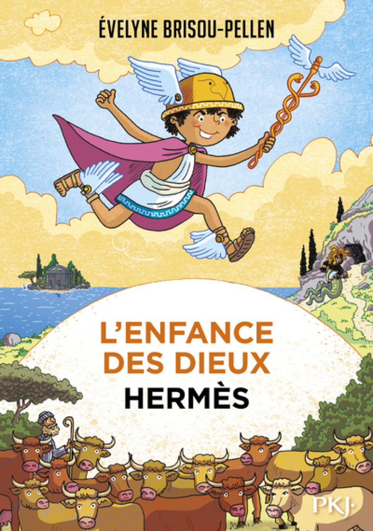 L'Enfance des dieux - tome 04 Hermès - Évelyne Brisou-Pellen, Évelyne Brisou-Pellen - POCKET JEUNESSE