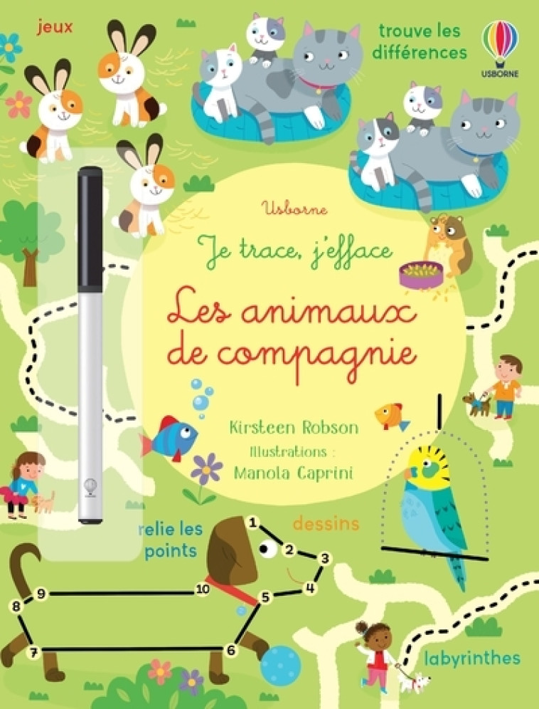 Les animaux de compagnie - Je trace, j'efface - Kirsteen Robson, Manola Caprini, Laura Hammonds, Véronique Durand - USBORNE