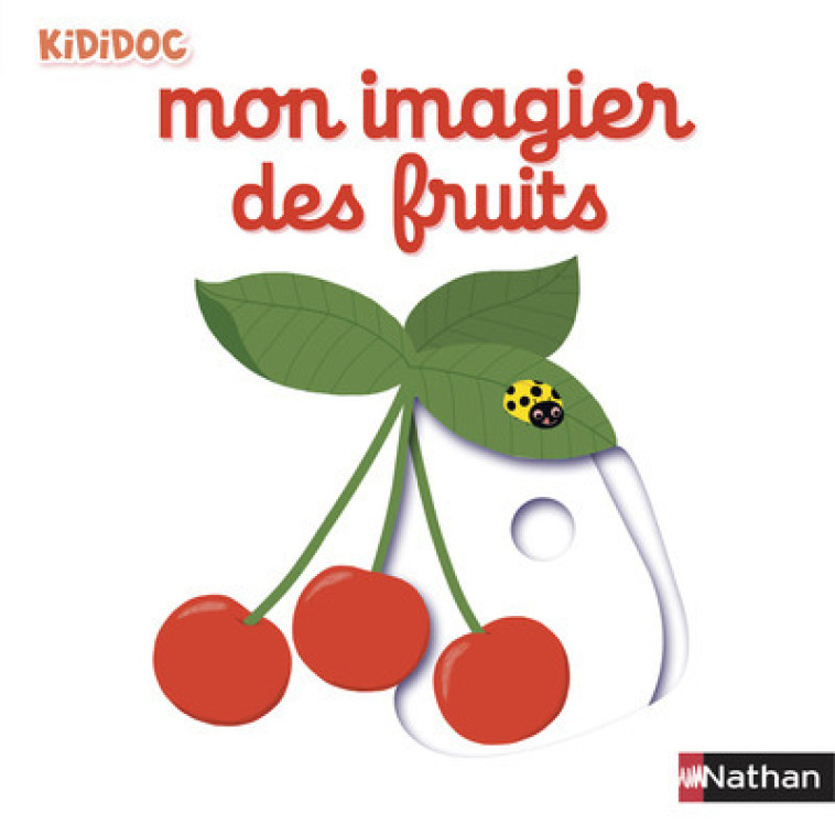 Mon imagier des fruits - Nathalie Choux, Nathalie Choux - NATHAN