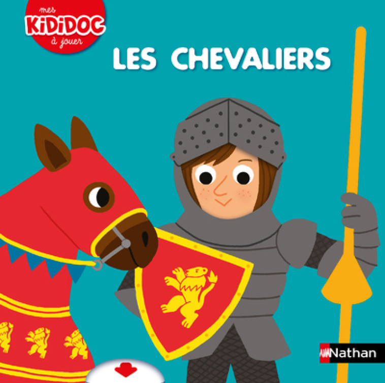 Les Chevaliers - Deborah Pinto - NATHAN