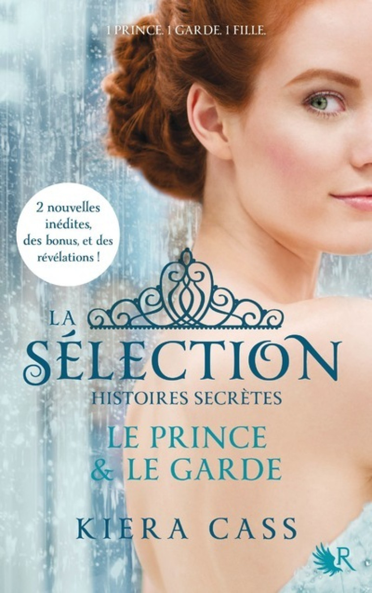 La Sélection, Histoires secrètes - Le Prince & Le Garde - Kiera Cass, Madeleine Nasalik, Cécile Ardilly - ROBERT LAFFONT