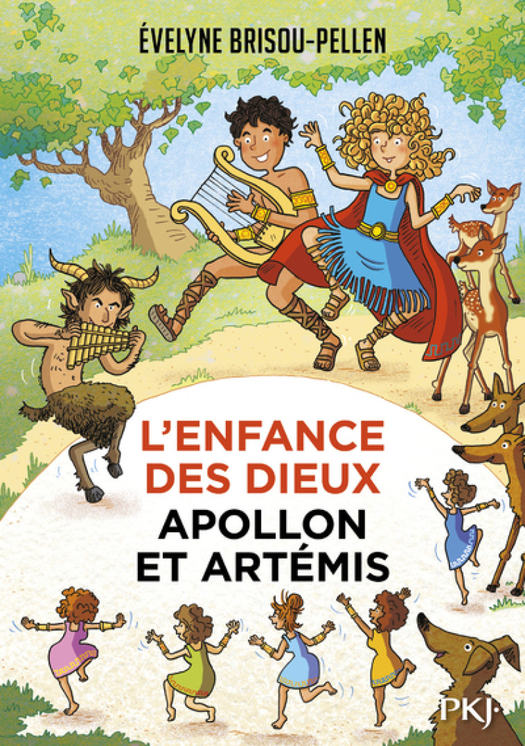 L'Enfance des dieux - tome 03 Apollon et Artémis - Évelyne Brisou-Pellen - POCKET JEUNESSE