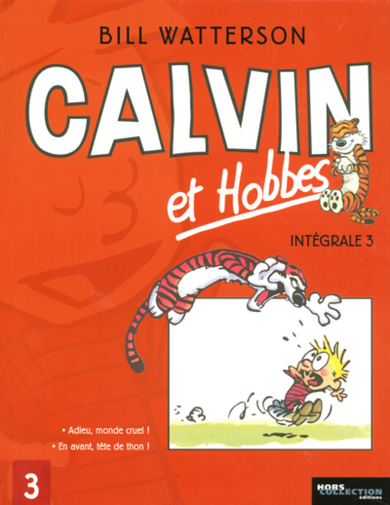 Intégrale Calvin et Hobbes - tome 3 - Bill Watterson - HORS COLLECTION