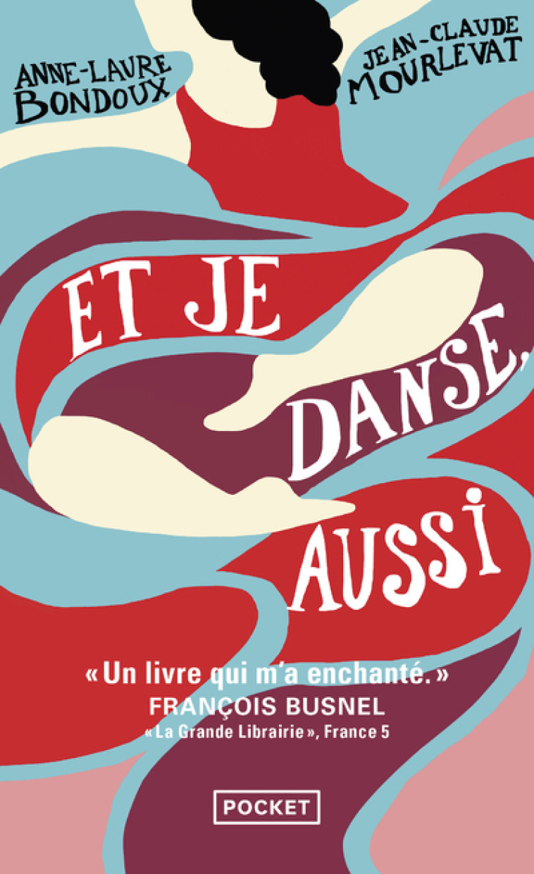 Et je danse, aussi - tome 1 - Jean-Claude Mourlevat, Anne-Laure Bondoux - POCKET