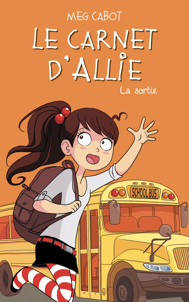 Le carnet d'Allie - La sortie - Meg Cabot - HACHETTE ROMANS