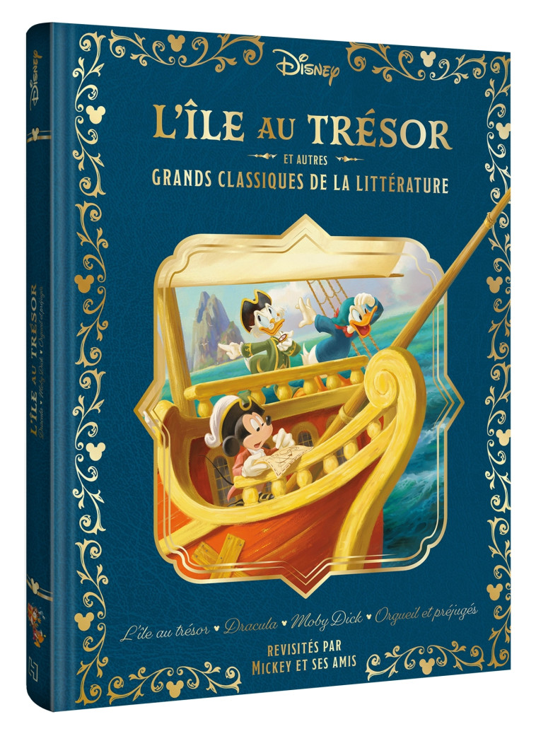 DISNEY - L'Île au Trésor et Autres Grands Classiques de la Littérature -  Collectif - DISNEY HACHETTE