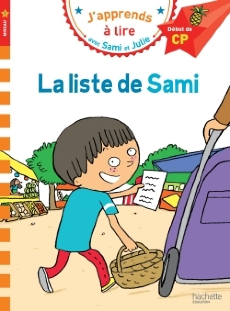 Sami et Julie CP Niveau 1 La liste de Sami - Thérèse Bonté - HACHETTE EDUC