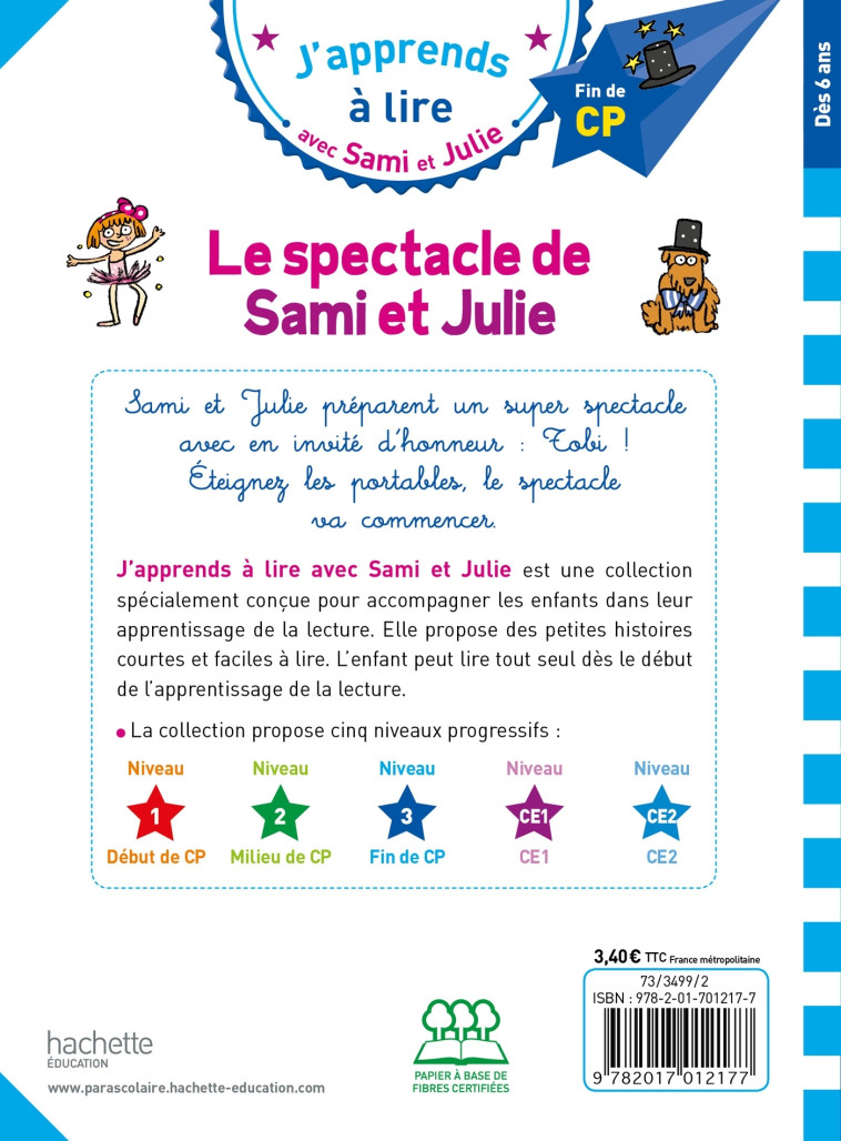 Sami et Julie CP Niveau 3 Le spectacle de Sami et Julie - Thérèse Bonté - HACHETTE EDUC