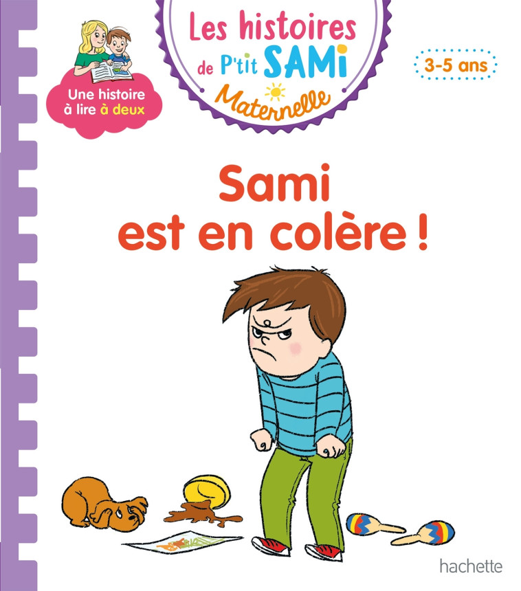 Les histoires de P'tit Sami Maternelle (3-5 ans) : Sami est en colère ! -  CLERY-N - HACHETTE EDUC