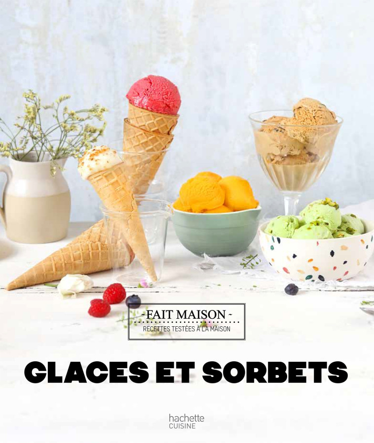 Glaces et sorbets - Eva Harlé - HACHETTE PRAT