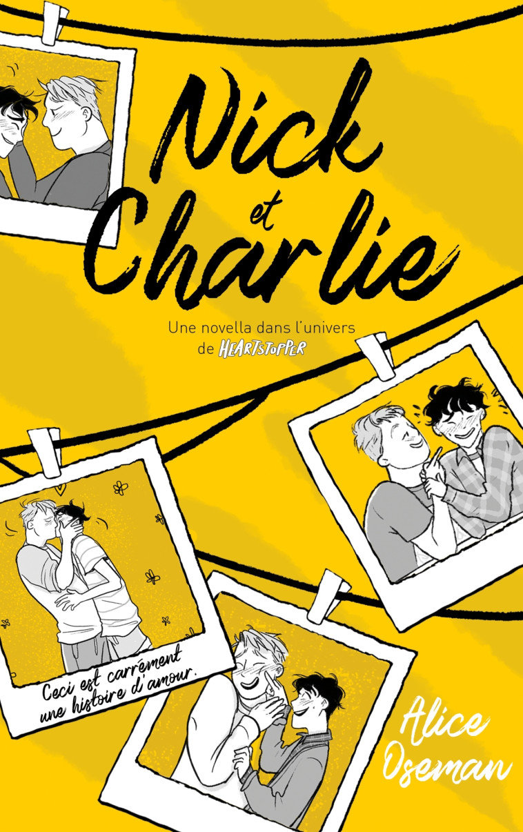 Nick & Charlie - Une novella dans l'univers de Heartstopper - Valérie Drouet - HACHETTE ROMANS