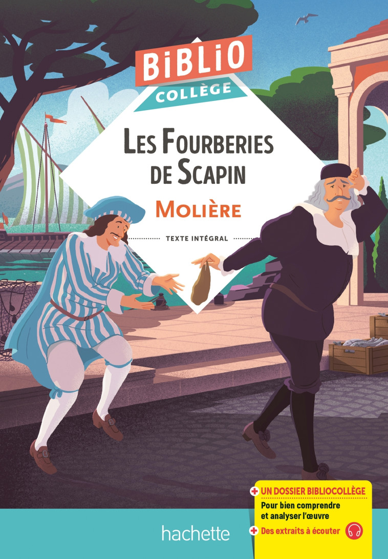 Bibliocollège - Les Fourberies de Scapin, Molière -  Molière - HACHETTE EDUC