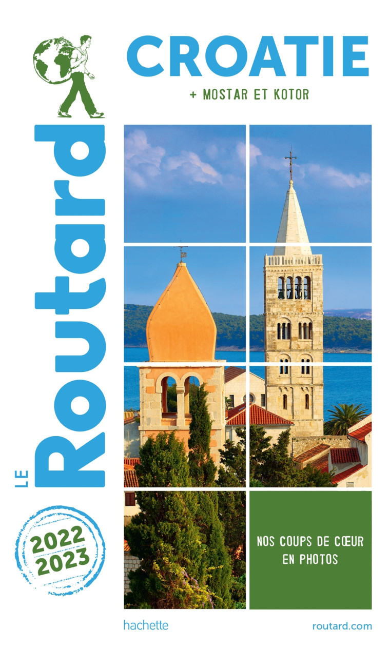 Guide du Routard Croatie 2022/23 -   - HACHETTE TOURI