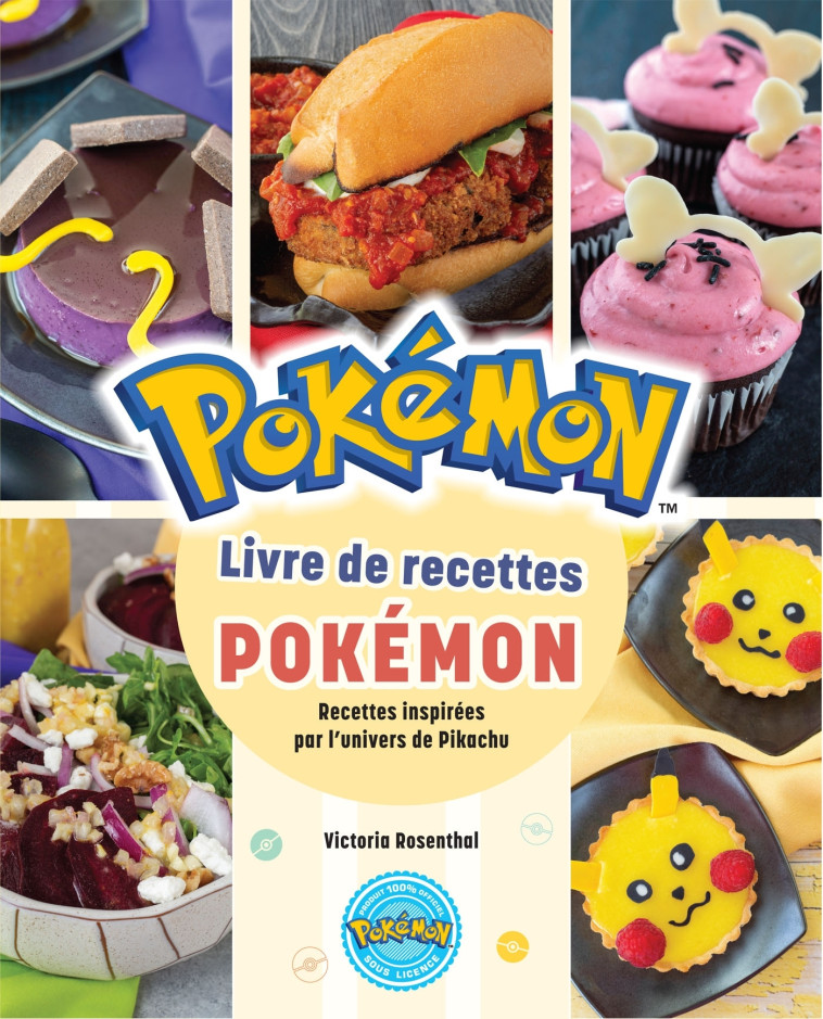 Livre de recettes Pokémon - Xavier Hanart - HACHETTE HEROES