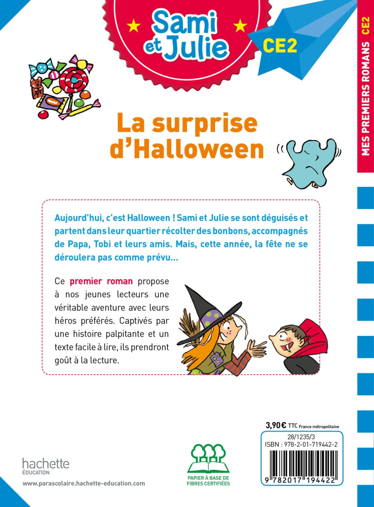 Sami et Julie Roman CE2 La surprise d'Halloween - Thérèse Bonté - HACHETTE EDUC